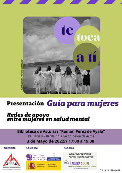 Presentación “Guía para mujeres. Redes de apoyo entre mujeres en salud mental”