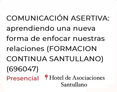 AFESA Oviedo. Curso: Comunicación asertiva. Aprendiendo una nueva forma de enfocar nuestras relaciones 